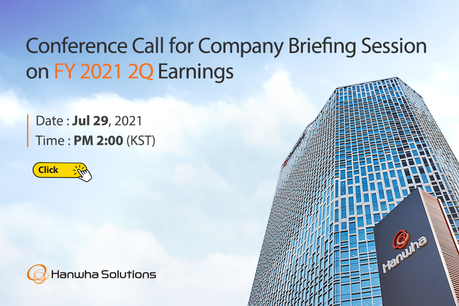 Information Popup - Conference Call for Company Briefing Session on FY 2021 2Q Earnings